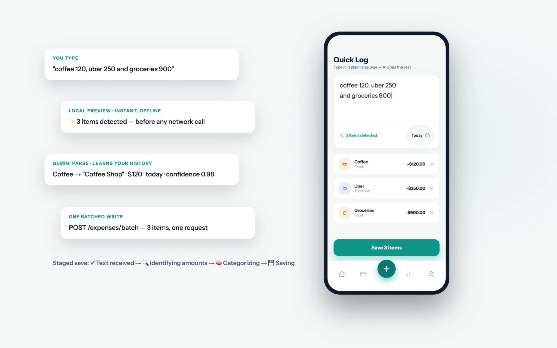 Quick Log screen parsing three expenses from one typed line