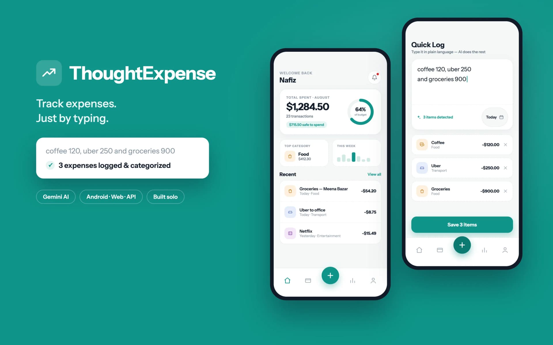 ThoughtExpense marketing screen showing the quick-log input and two phone screens